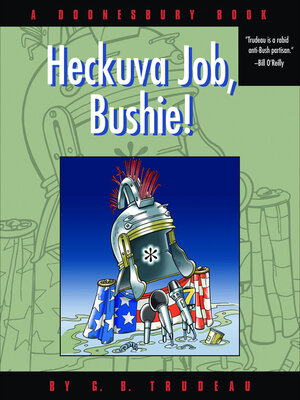 Heckuva Job, Bushie! - ebook
